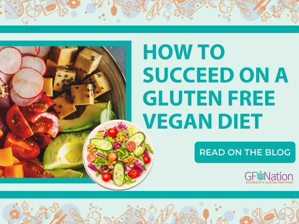 How to Succeed on a Gluten Free Vegan Diet