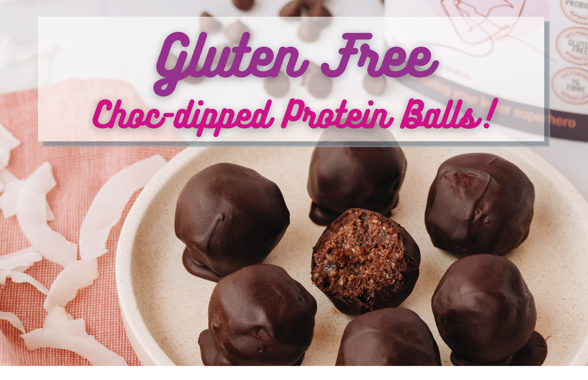 Gluten Free Chocolate-dipped Protein Balls!