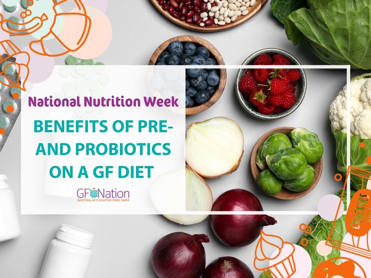 National Nutrition Week: Benefits of Pre- and Probiotics on a Gluten Free Diet
