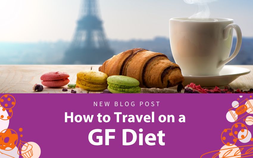 How to Travel on a GF Diet