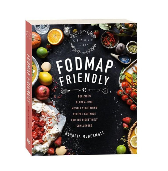 FODMAP Friendly by Georgia McDermott