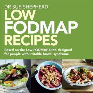 Low FODMAP Recipes by Dr. Sue Shepherd